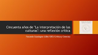 Cincuenta años de "La Interpretación de las culturas": una reflexión crítica