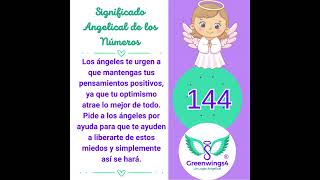 ⭐Significado Angelical del Número 144⭐