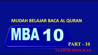 Tajwid Ringkas - MBA -Mudah Belajar Baca Al Quran Part 10