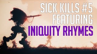 TITANFALL 2: SICK KILLS #5 | Featuring Iniquity Rhymes