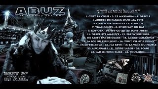 ABUZ du D Abuz System Best Of mixé par DJ AKIL