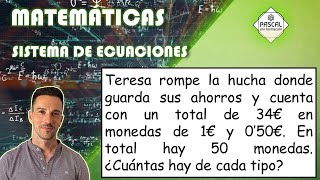 Matemáticas | ESO | Problema Sistema Ecuaciones 2 Incógnitas | Calcular Número de Monedas | Euros