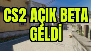 CS2 AÇIK BETA GELDİ | INFERNOYU GEZİYORUZ