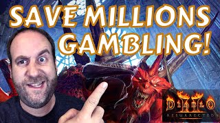 SAVE MILLIONS OF GOLD GAMBLING!!! - Diablo 2 Resurrected