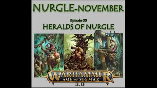 Age of Sigmar Lore: Nurgle November, Heralds of Nurgle.