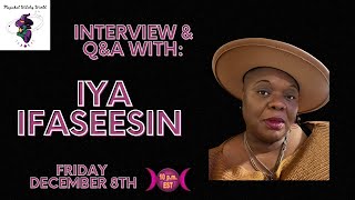 Q & A with guest – IYA IFASEESIN