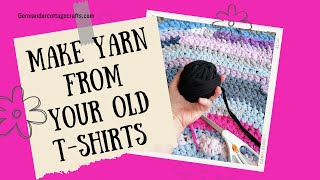 Make your own T-shirt yarn. Easy way to make yarn out of old clothes. Upcycle for free