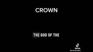 CROWN ft Jesus Qualifies