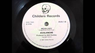 Avalanche - Mean Lady