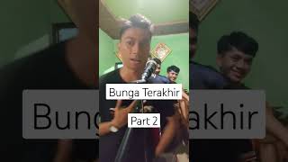 Bunga Terakhir Challenge Part 2 #trending #lagu #bungaterakhir #bebiromeo