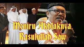 Cak Fuad Meniru Akhlaknya Rasulullah