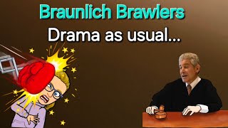 Braunlich Brawlers... what the heck!?