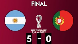 argentina vs portugal 5-2 goals and Highlights