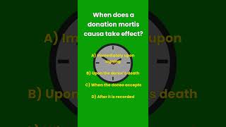 Pop Quiz: When does a donation mortis causa take effect? #notarizedbycristy #notarypublic