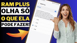 RAM Plus: O Truque Para Melhorar Seu Android sem Trocar de Aparelho!