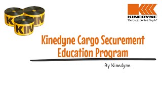 Kinedyne Cargo Securement Education Program