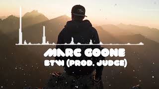 Marc Goone - BTW (Prod. Judge)