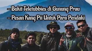 Gunung Prau Via Patak Banteng | Bukit Teletubbies | Part 3