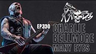 Charlie Bellmore from Many Eyes | EP330 | RRBG Podcast