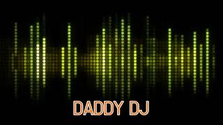 DADDY DJ