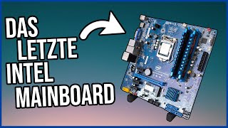 Das letzte Intel-Mainboard! - Intel DH87RL