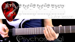 Psychosocial Guitar Lesson - Slipknot (with tabs)