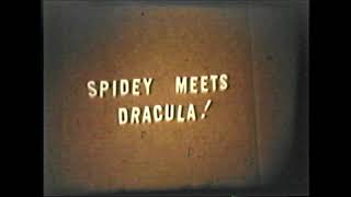 Spidey meets Dracula (1975) super 8mm