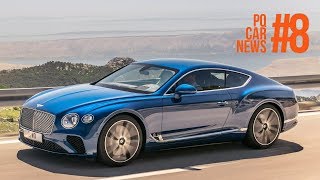 PQcarNews#8 - Bentley Continental GT, Porsche Cayenne, Mercedes S Convertible, BMW i3S, Mini E