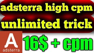 adsterra high cpm tricks | adsterra earning trick | adsterra payment proff | adsterra high cpm ads