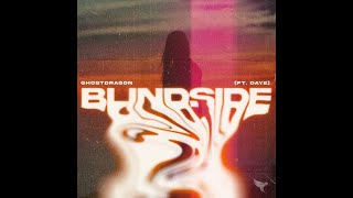 GhostDragon - Blindside - Speed Up