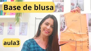 ESTUDO SOBRE BASE DE BLUSA / AULA 3 - Modelagem para iniciantes na costura / DIY faça você mesmo!!!