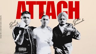 Attach Sidhu Moosewala X SteelBanglez X Fredo New Punjabi song 2024 Latest| New Punjabi Song 2024