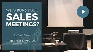 Who Runs Your Sales Meetings?