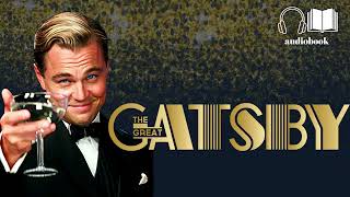 The Great Gatsby by F. Scott Fitzgerald | Full Audiobook