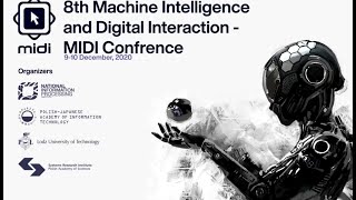 8th Machine Intelligence and Digital Interaction – MIDI Conference - day 2