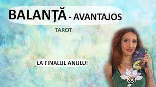 BALANȚĂ: Asta te Avantajază/ până se încheie anul Tarot - Zodii de AER - Horoscop