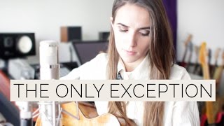 Paramore - The Only Exception (Ana Free Cover)