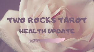 HEALTH UPDATE & A BIG THANK YOU!