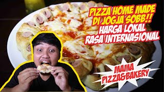 MAMA PIZZA AND BAKERY - HARGA LOKAL RASA INTERNASIONAL SOB !!!