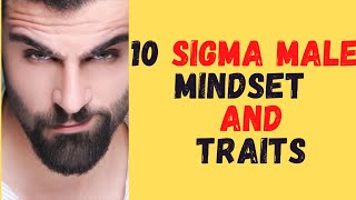 Sigma Male Mindset And Traits