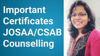 🔥🔥  JEE Main 2023: JOSAA/CSAB Counselling Important CERTIFICATES | इन सर्टिफिकेट्स को तैयार कर लो