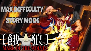 Garou: Mark of the Wolves | Max Difficulty Story Mode