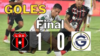 🇨🇷⚽🏆Alajuelense 1-0 Guadalupe 🇨🇷⚽🏆 Apertura 2021 Liga Promerica Costa Rica