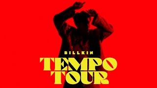 Billkin Tempo Tour 2024 - Official Trailer