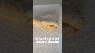 Crêpes con Mousse al Cioccolato #dietetico #fit #dieta #fitfood #gustoso #healthy