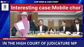 Eye catching mobile chor case- lawyer ne dila diya bail #mphighcourt #thief #bail #lawyer #court