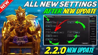 ALL NEW SETTINGS AFTER NEW UPDATE 2.2.0😱| PUBG MOBILE AND BGMI | Pubg Mobile Best Settings