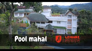 Pool mahal - Munnar