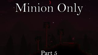 Can you beat Terraria Master Mode by using only Minions? | Part 5 🔴Live