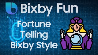 Bixby Tells Fortunes #shorts